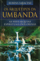 OS ARQUETIPOS DA UMBANDA - RUBENS SARACENI (1).pdf